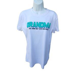 Funny Grandma T - Shirt Funny Cute Saying Quote White Large Slim Fit Woman's